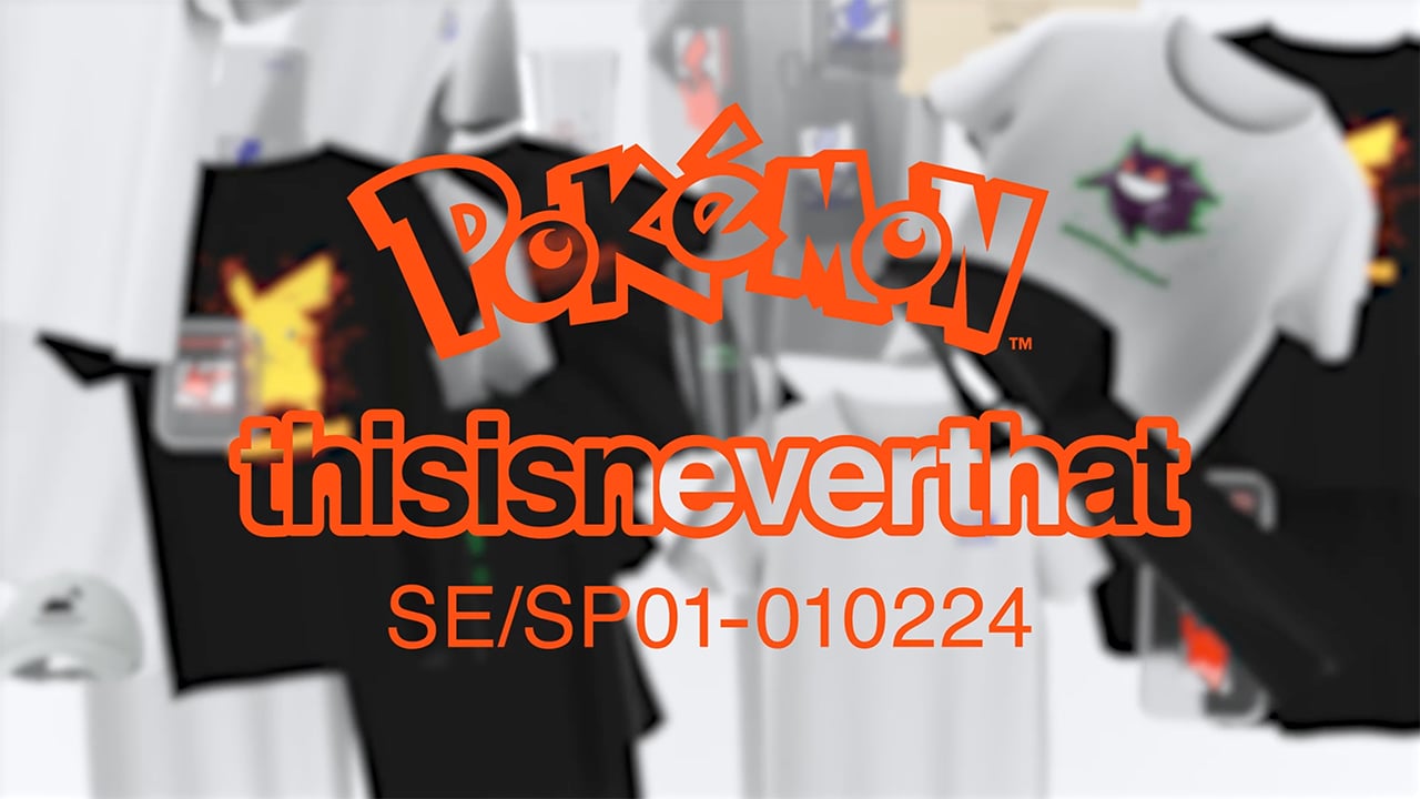 Pokémon × thisisneverthat® Music by @noisemasterminsu